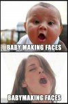 babymakingfaces.jpg