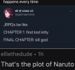 jrpgs-be-like-chapter-1-find-lost-kitty-final-chapter-kill-god-elliethedude-1h-s-plot-naruto.png