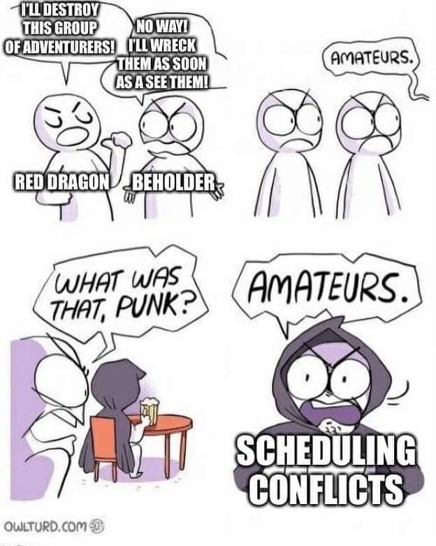 as-soon-as-see-themi-amateurs-red-dragon-beholder-punk-amateurs-scheduling-conflicts-owlturdcom